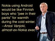 Вспомните эти слова, если Nokia когда-нибудь решится выпустить Android-смартфон...